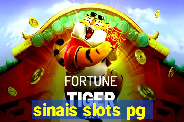 sinais slots pg